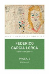 Prosa 2 - FEDERICO GARCIA LORCA (ISBN: 9788446029809)