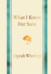 What I Know for Sure - Oprah Winfrey (2023)