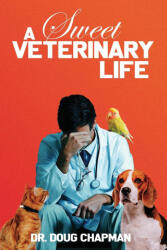 A Sweet Veterinary Life (ISBN: 9781959958017)