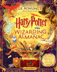 The Harry Potter Wizarding Almanac - Peter Goes, Louise Lockhart, Weitong Mai, Olia Muza, Pham Quang Phuc, Levi Pinfold, Tomislav Tomic (ISBN: 9781526646712)