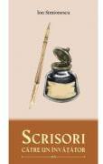 Scrisori catre un invatator - Ion Simionescu (ISBN: 9786065095205)
