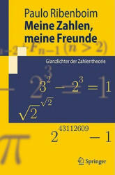 Meine Zahlen, Meine Freunde - Paulo Ribenboim (ISBN: 9783540879558)