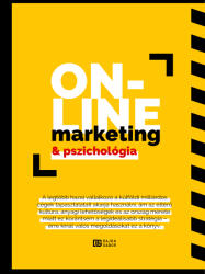 Online Marketing és Pszichológia (ISBN: 9786158160629)