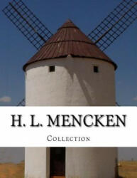 H. L. Mencken, Collection - H L Mencken, Henry Louis Mencken (ISBN: 9781503354807)