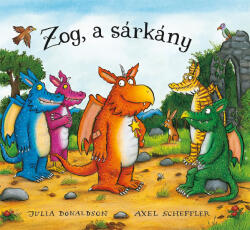 Zog, a sárkány (ISBN: 9789635873777)