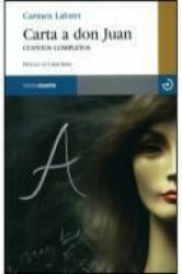 Carta a Don Juan : cuentos completos - Carmen Laforet (ISBN: 9788496675001)