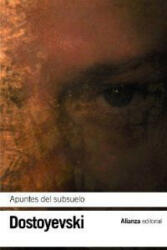 Apuntes del subsuelo - FIODOR DOSTOYEVSKI (ISBN: 9788420664484)