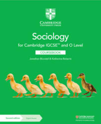 Cambridge IGCSE and O Level Sociology Coursebook with Digital Access (2 Years) - Jonathan Blundell, Katherine Roberts (ISBN: 9781009282963)
