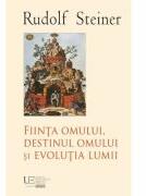 Fiinta omului, destinul omului si evolutia lumii - Rudolf Steiner (ISBN: 9786060962526)