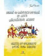Limba cu masline de vaca si alte mancarimi alese - Paul Pruna (ISBN: 9786060296317)