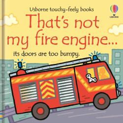 That's Not My Fire Engine. . . - Fiona Watt (ISBN: 9781801314855)