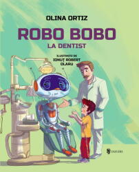 ROBO BOBO MERGE LA DENTIST - UNIVERS (ISBN: 9789733414421)