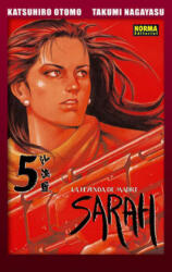La leyenda de madre Sarah 5 - Takumi Nagayasu, Katsuhiro Otomo, Olinda Cordukes Salleras (ISBN: 9788498475852)