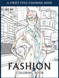 FASHION COLORING BOOK - Vol. 2 - Bye Bye Studio (ISBN: 9783952572399)