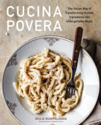 Cucina Povera - Scarpaleggia, Giulia (ISBN: 9781648290565)