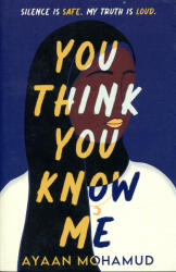 You Think You Know Me (ISBN: 9781803704500)