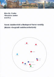 Szent Adalberttől a Budapest-Varsó vasútig (2022)