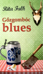 Gőzgombóc blues (2023)