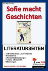 Peter Härtling 'Sofie macht Geschichten', Literaturseiten - Jasmin Schmidt, Tim Schrödel, Peter Härtling (2009)