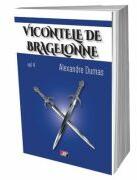 Vicontele de Bragelonne, volumul 4 - Alexandre Dumas (ISBN: 9786060502425)