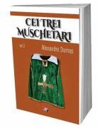 Cei trei muschetari, volumul 2 ilustrat - Alexandre Dumas (ISBN: 9786060502340)