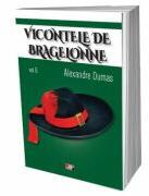 Vicontele de Bragelonne, volumul 6 - Alexandre Dumas (ISBN: 9786060502449)