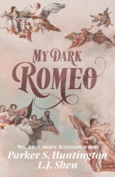 My Dark Romeo - L. J. Shen (ISBN: 9781950209071)