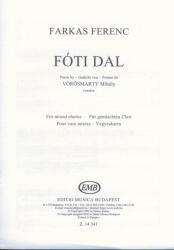 FÓTI DAL VÖRÖSMARTY MIHÁLY VERSÉRE, VEGYESKARRA (ISBN: 9786400262361)