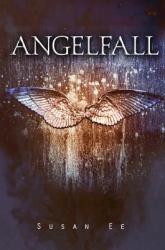 ANGELFALL - SUSAN EE (2012)