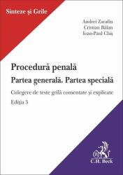 Procedura penala. Partea generala. Partea speciala. Editia a 5-a - Andrei Zarafiu (ISBN: 9786061812967)