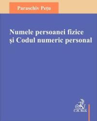 Numele persoanei fizice si Codul numeric personal - Paraschiv Petu (ISBN: 9786061812585)