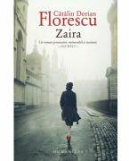 Zaira - Catalin Dorian Florescu (ISBN: 9789735078478)