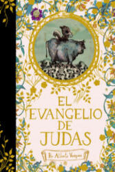 El evangelio de Judas - Alberto Vázquez Rico (ISBN: 9788496815353)