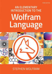 An Elementary Introduction to the Wolfram Language (ISBN: 9781944183073)
