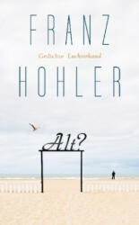 Franz Hohler - Alt? - Franz Hohler (ISBN: 9783630875446)