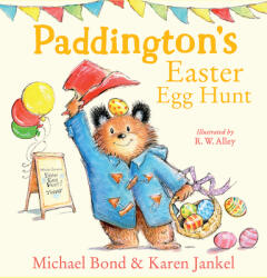 Paddington's Easter Egg Hunt - R. W. Alley (ISBN: 9780008519377)