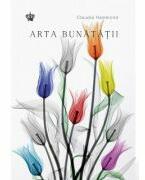 Arta bunatatii - Claudia Hammond (ISBN: 9786306522118)