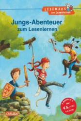 LESEMAUS zum Lesenlernen Sammelbände: Jungs-Abenteuer zum Lesenlernen - Ursel Scheffler, Günther Jakobs (ISBN: 9783551066282)