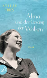 Alma und der Gesang der Wolken (ISBN: 9783746639536)