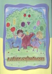 A lélek gyümölcsei (ISBN: 9789637493850)