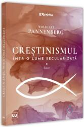Creștinismul într-o lume secularizată (ISBN: 9786063910166)