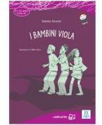 I bambini viola (libro + audio online) A2 - Sabrina Galasso (ISBN: 9788861821606)