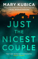 Just The Nicest Couple - Mary Kubica (ISBN: 9781848458437)