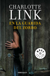 En la guarida del zorro - Charlotte Link (ISBN: 9788466336772)