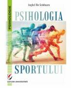 Psihologia sportului - Anghel Ilie Gradinaru (ISBN: 9786062810467)