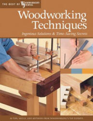 Woodworking Techniques - Woodworker's Journal (ISBN: 9781565233621)