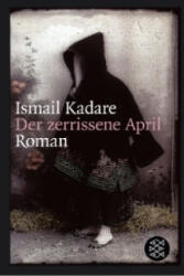 Der zerrissene April - Ismail Kadare, Joachim Röhm (ISBN: 9783596157617)