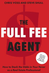 The Full Fee Agent - Steve Shull (ISBN: 9781544540856)