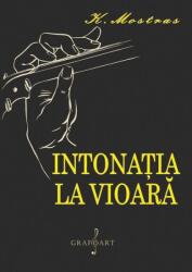 Intonatia la Vioara (ISBN: 6422374008170)