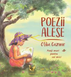 Poezii alese - Otilia Cazimir (ISBN: 9789737149237)